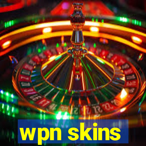 wpn skins